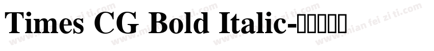 Times CG Bold Italic字体转换